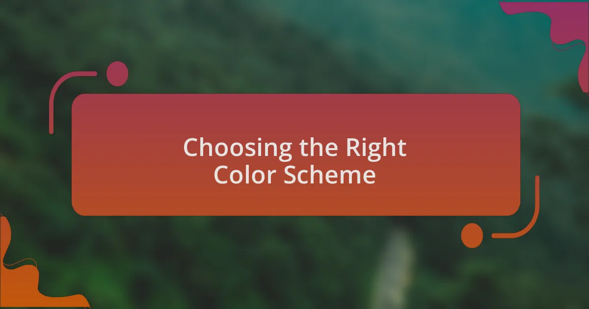 Choosing the Right Color Scheme